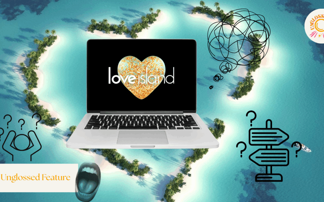 Love Island: Why I applied when I was feeling lost